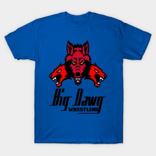 Big Dawg Wrestling T-Shirt
